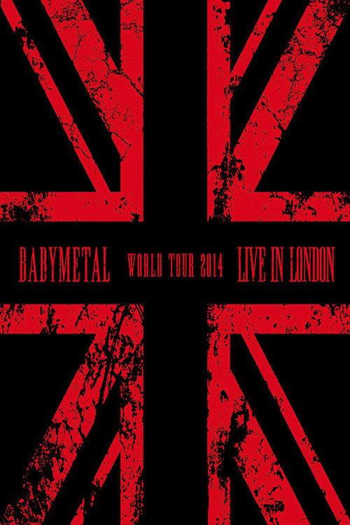 BABYMETAL - Live at The Forum 2014 official movie poster