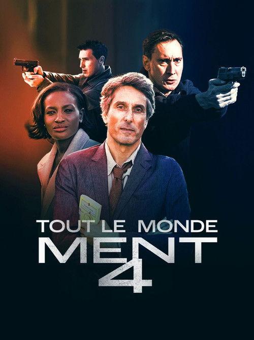 Tout le monde ment 4 2025 official movie poster
