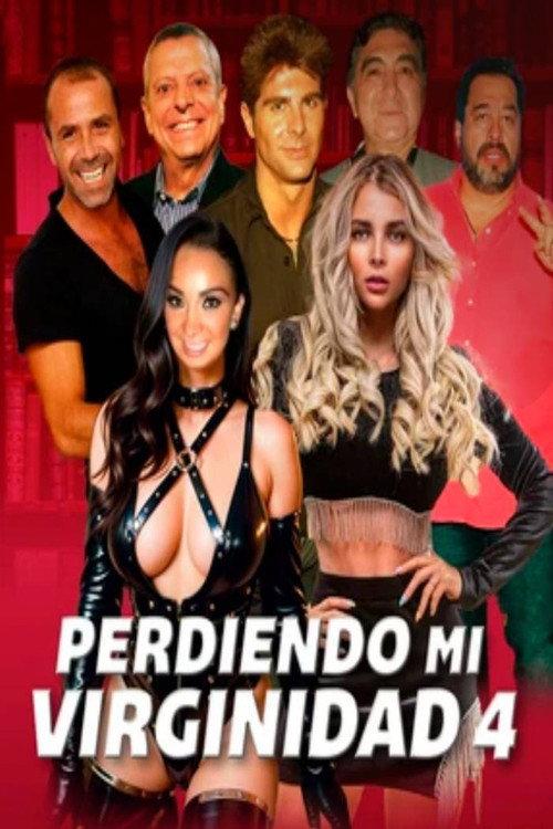 Perdiendo mi virginidad 4 2024 official movie poster
