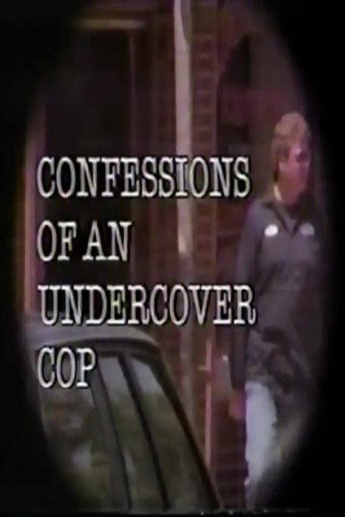 Confessions of an Undercover Cop 1988 official movie poster