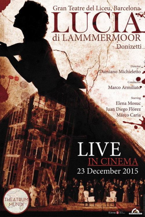 Donizetti: Lucia di Lammermoor 2015 official movie poster