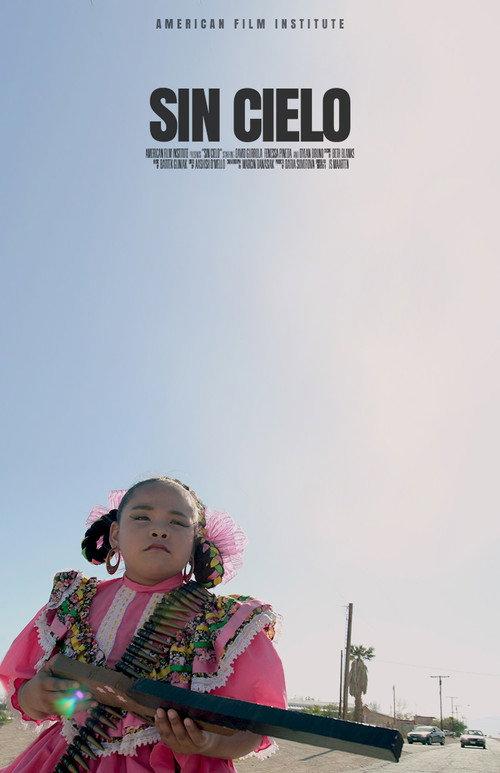 Sin Cielo 2017 official movie poster