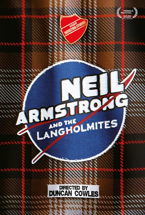 Neil Armstrong and the Langholmites 2025 official movie poster