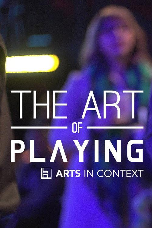 The Art of Playing 2014 official movie poster