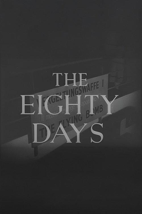 The Eighty Days 1944 official movie poster