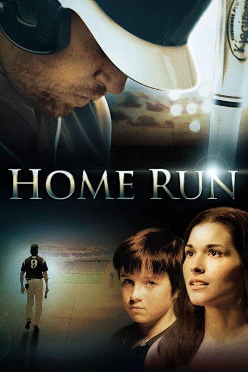 Home Run 2013 official movie poster