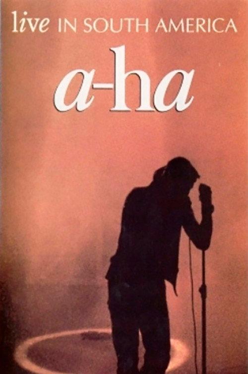 a-ha | Live in South America 1993 1993 official movie poster