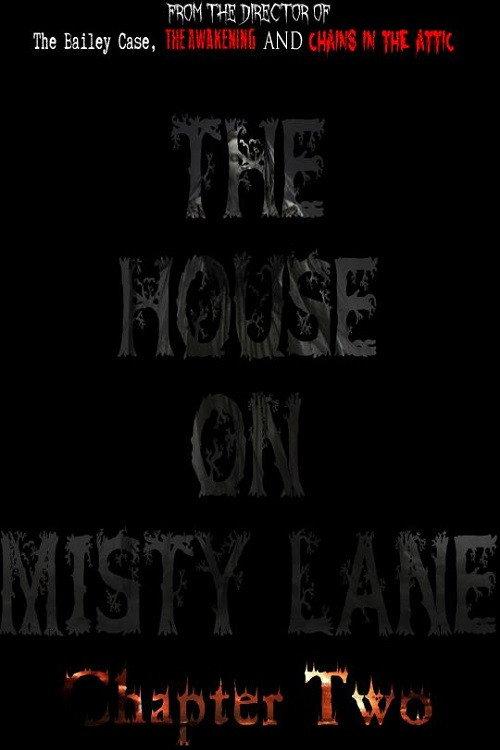 The House On Misty Lane: Chapter Two 2020 official movie poster