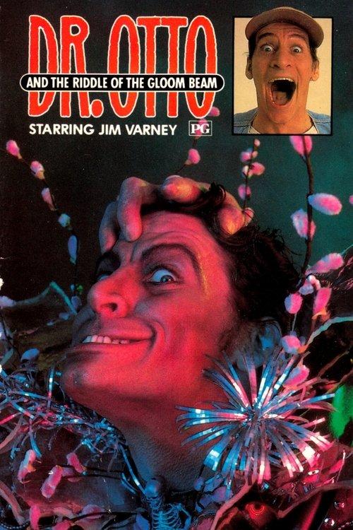 Dr. Otto and the Riddle of the Gloom Beam 1985 official movie poster