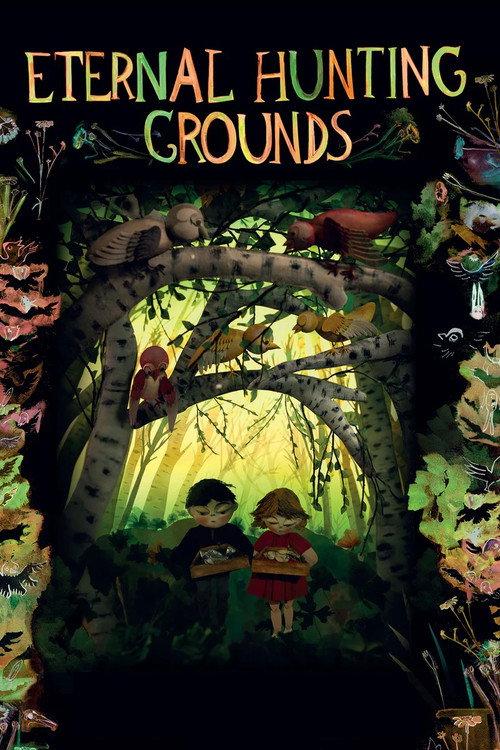Eternal Hunting Grounds 2016 official movie poster