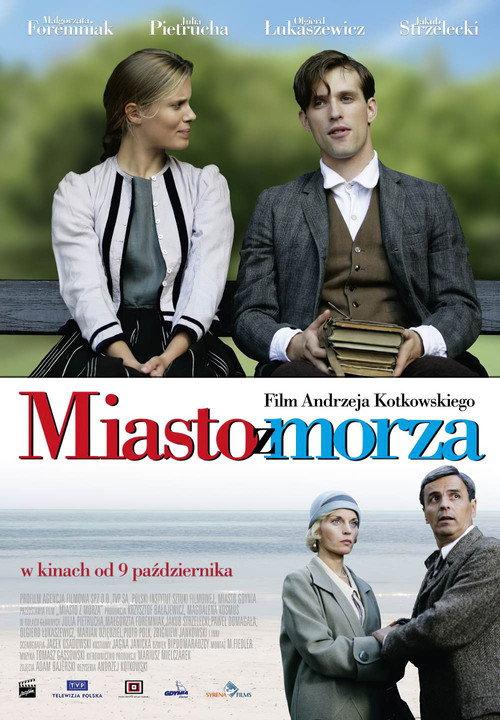 Miasto z morza 2009 official movie poster