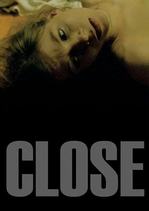 Close 2004 official movie poster