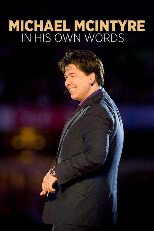 Michael McIntyre: In His Own Words 2021 official movie poster