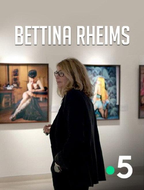 Bettina Rheims 2025 official movie poster