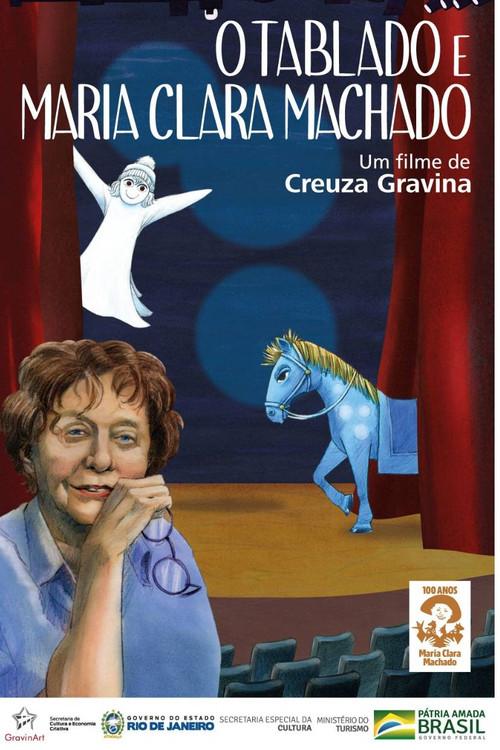 O Tablado e Maria Clara Machado 2007 official movie poster
