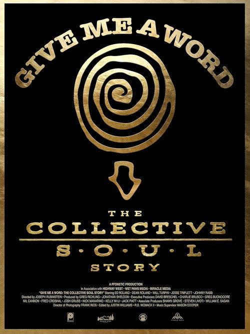 Give Me a Word: The Collective Soul Story 2025 official movie poster