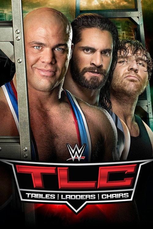 WWE TLC: Tables Ladders & Chairs 2017 2017 official movie poster