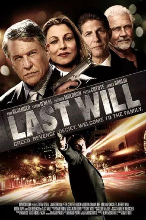 Last Will 2011 official movie poster