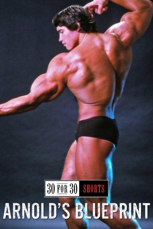 Arnold's Blueprint 2012 official movie poster