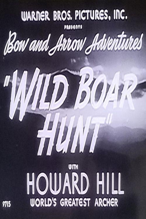 Wild Boar Hunt 1940 official movie poster