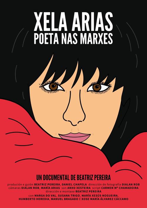 Xela Arias. Poeta nas marxes 2021 official movie poster