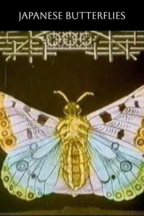 Japanese Butterflies 1908 official movie poster