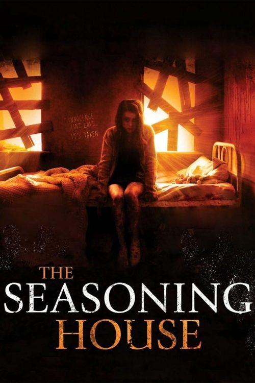 The Seasoning House 2012 official movie poster