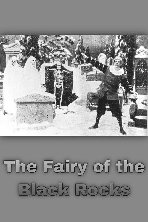 The Fairy of the Black Rocks 1901 official movie poster