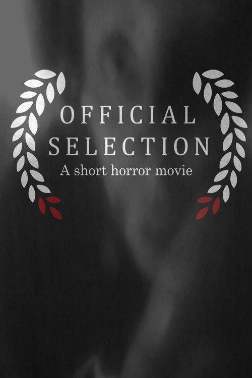 Official Selection 2024 official movie poster