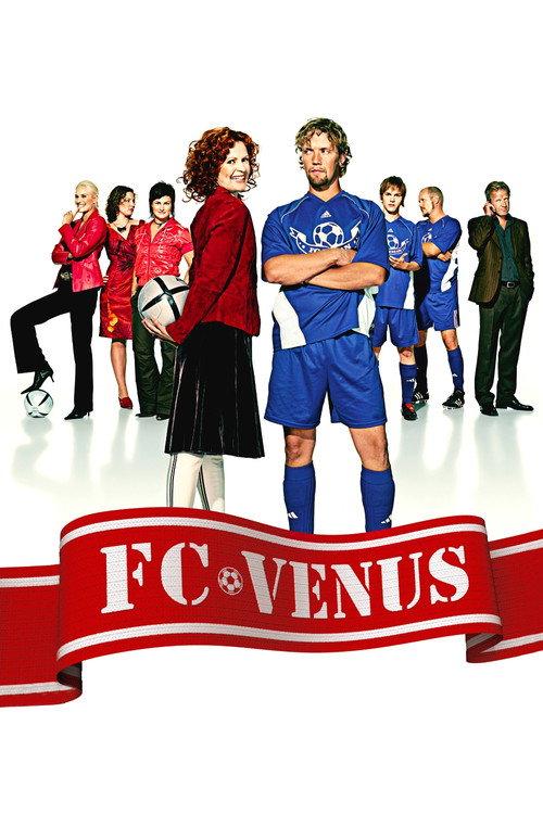 FC Venus 2005 official movie poster