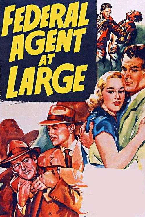 Federal Agent at Large 1950 official movie poster