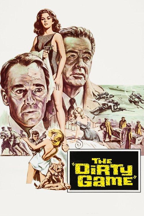 The Dirty Game 1965 official movie poster