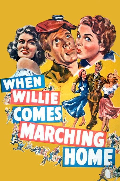 When Willie Comes Marching Home 1950 official movie poster