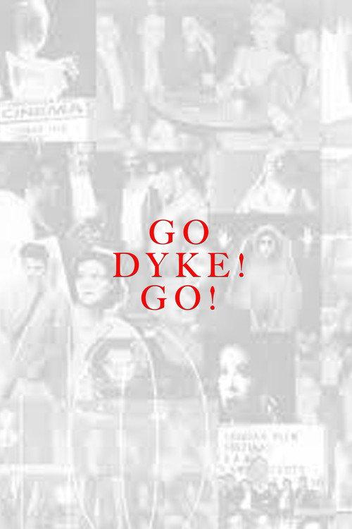 Go Dyke! Go! 1998 official movie poster