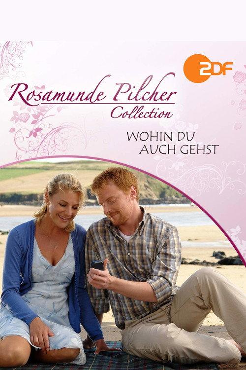 Rosamunde Pilcher: Wohin Du auch gehst 2010 official movie poster