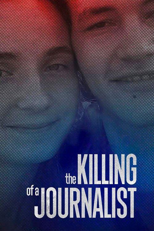 The Killing of a Journalist 2022 official movie poster
