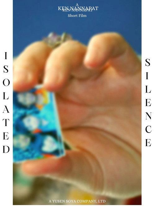Isolated Silence 2022 official movie poster