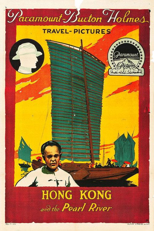 Hong Kong and the Pearl River 1916 official movie poster