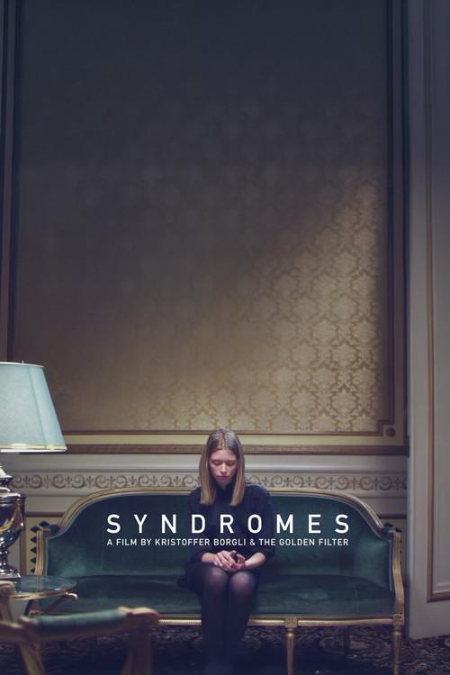 Syndromes 2012 official movie poster