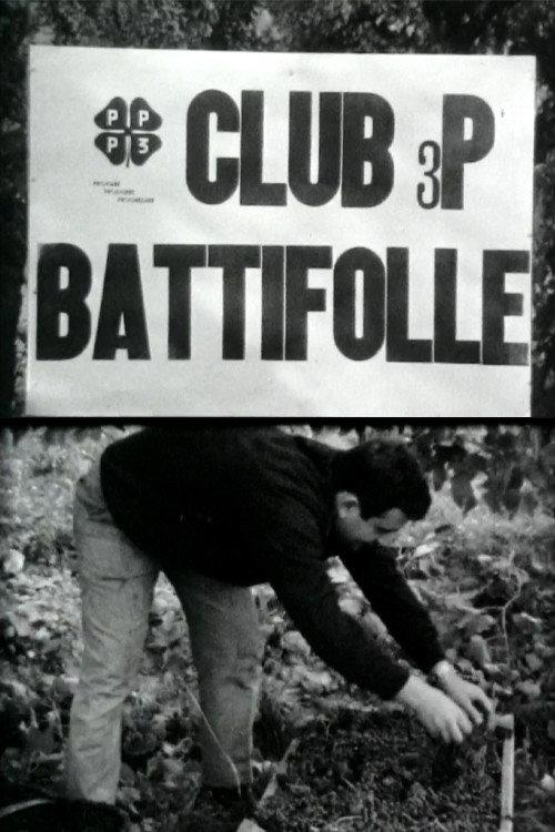 Club 3P Battifolle [Un'inchiesta di Pierfrancesco Bargellini] 1965 official movie poster