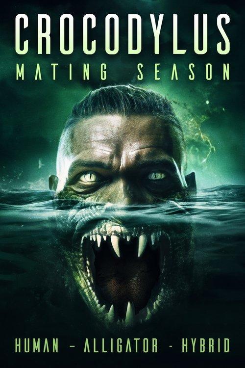 Crocodylus: Mating Season 2023 official movie poster