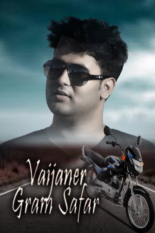 Vaijaner Gram Safar 2020 official movie poster