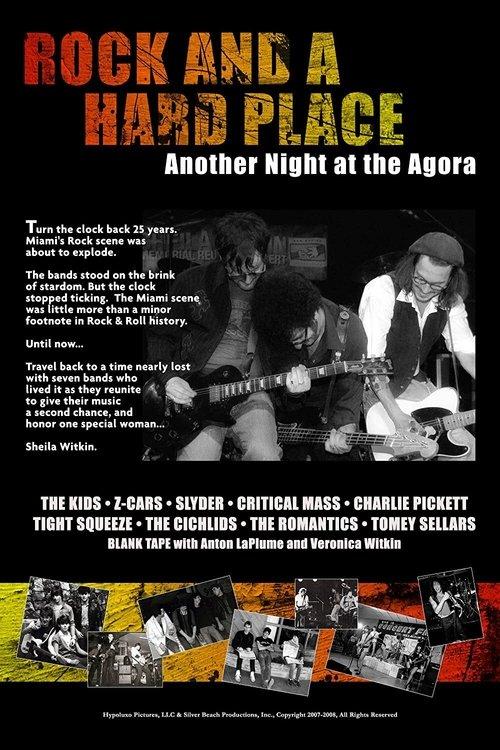 Rock and a Hard Place: Another Night at the Agora 2008 official movie poster