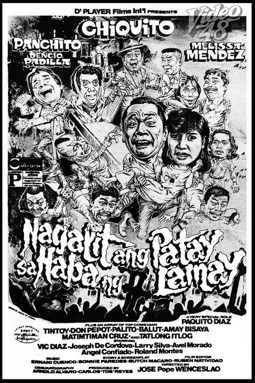 Nagalit Ang Patay sa Haba ng Lamay 1985 official movie poster