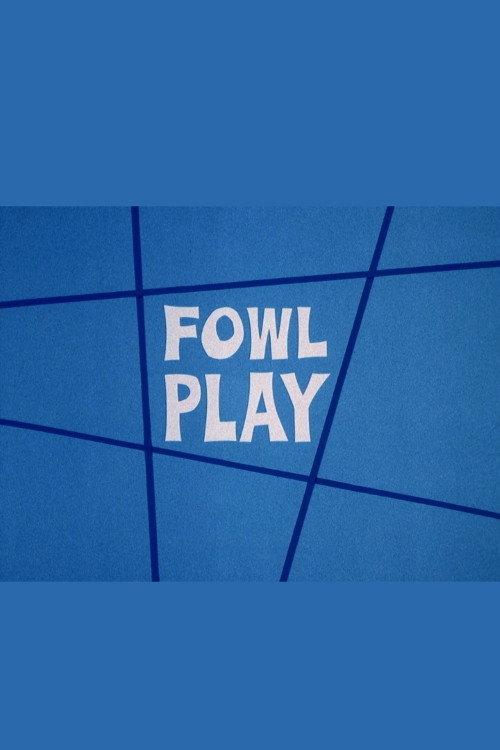 Fowl Play 1973 official movie poster
