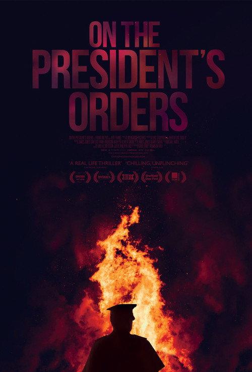 On the President's Orders 2019 official movie poster