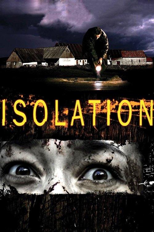 Isolation 2005 official movie poster