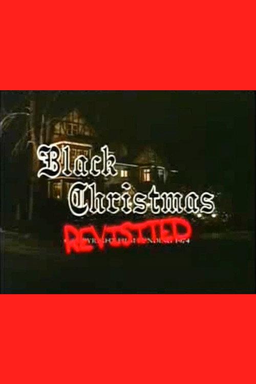 Black Christmas Revisited 2002 official movie poster