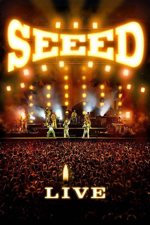 Seeed - Live 2006 official movie poster