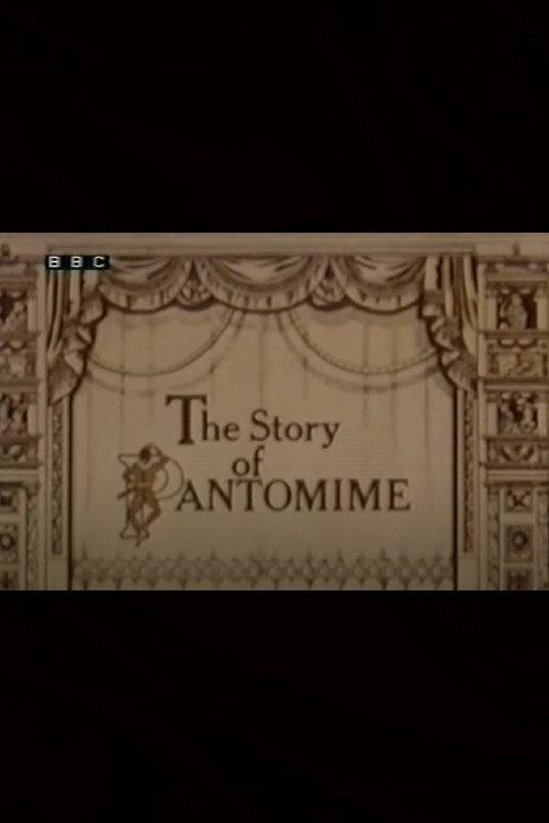 The Story of Pantomime 1976 official movie poster